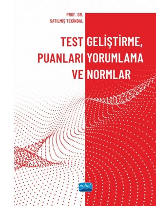 Test Geliştirme Puanları Yorumlama ve Normlar Satılmış Tekindal