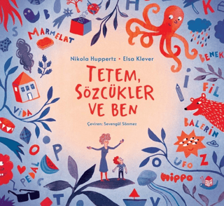 Tetem Sözcükler ve Ben Nikola Huppertz