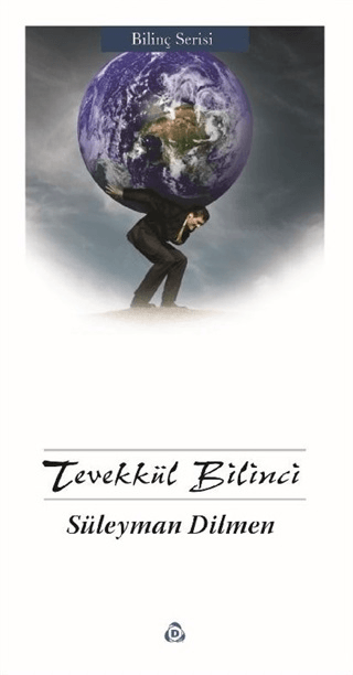 Tevekkül Bilinci Süleyman Dilmen