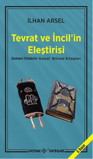 Tevrat ve İncil'in Eleştirisi %29 indirimli İlhan Arsel