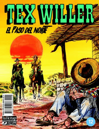 Tex Willer Sayı 12 - El Paso del Norte Mauro Boselli