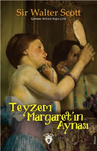 Teyzem Margaret'in Aynası Sir Walter Scott