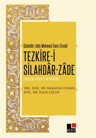 Tezkire-i Silahdar-Zade Halil Çeçen