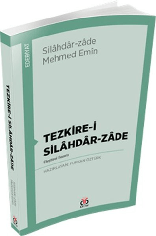 Tezkire-i Silahdar-Zade Furkan Öztürk