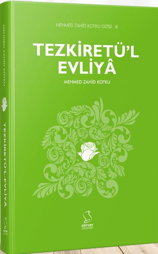 Tezkiretü'l Evliya Mehmed Zahid Kotku