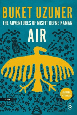 The Adventures Of Misfit Defne Kaman Air Buket Uzuner