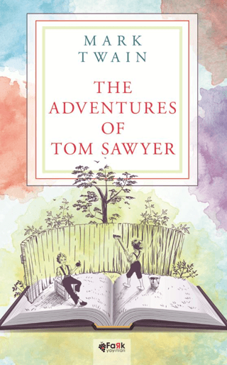 The Adventures of Tom Sawyer Mark Twain