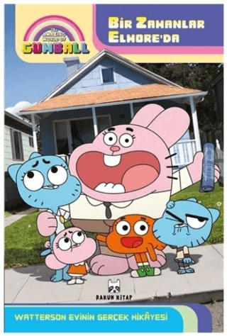 The Amazing World of Gumball - Bir Zamanlar Elmore'da Watterson Evinin