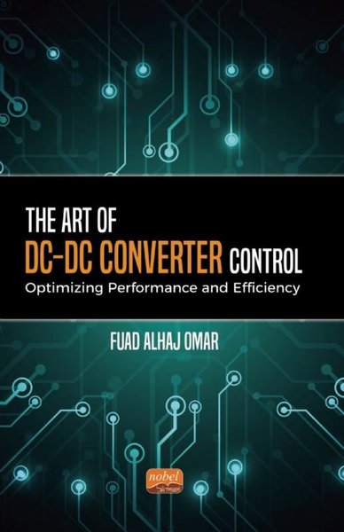 The Art of DC - DC Converter Control: Optimizing Performance and Effic