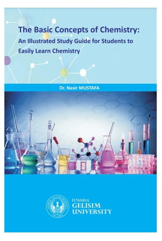 The Basic Concepts Of Chemistry: An Illustrated Study Guide For Studen