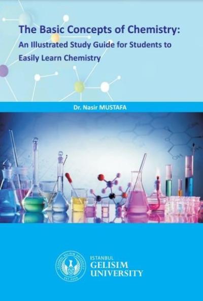 The Basic Concepts Of Chemistry: An Illustrated Study Guide For Studen