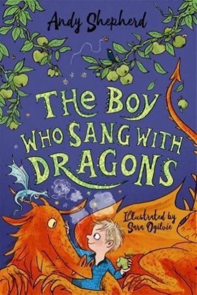 The Boy Who Sang with Dragons Andy Shepherd