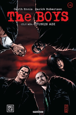 The Boys Cilt 1 - Oyunun Adı Garth Ennis