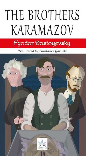 The Brothers Karamazov Fyodor Mihayloviç Dostoyevski