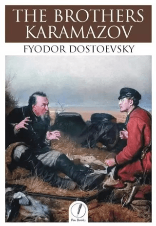 The Brothers Karamazov Fyodor Mihayloviç Dostoyevski