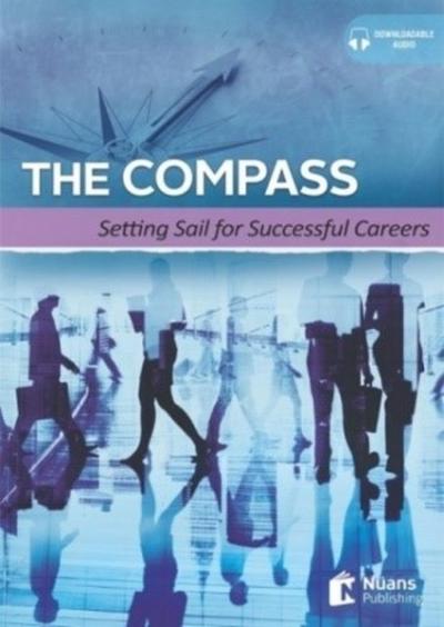 The Compass: Setting Sail for Successful Careers Çiğdem Mekik