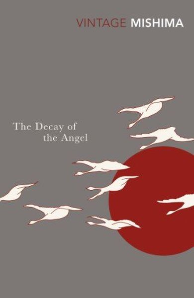 The Decay of the Angel Yukio Mishima