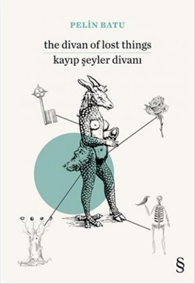 The Divan of Lost Things / Kayıp Şeyler Divanı Pelin Batu