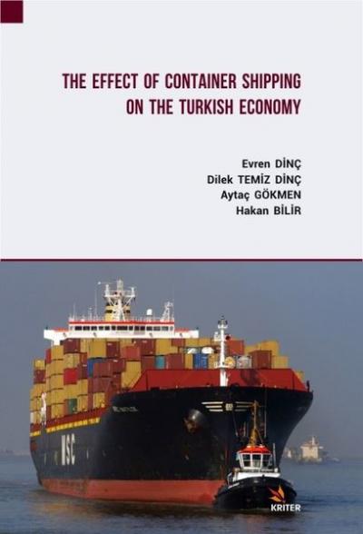 The Effect Of Container Shipping On The Turkish Economy Evren Dinç