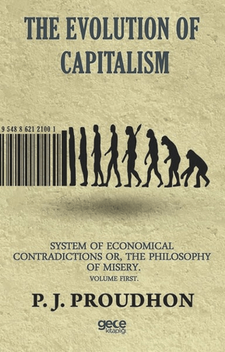 The Evolution Of Capitalism P. J. Proudhon