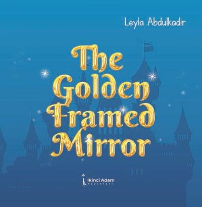 The Golden Framed Mirror Leyla Abdulkadir