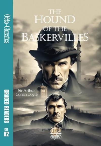 The Hound Of The Baskervilles - CEF B2 Sir Arthur Conan Doyle