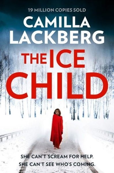 The Ice Child Camilla Lackberg