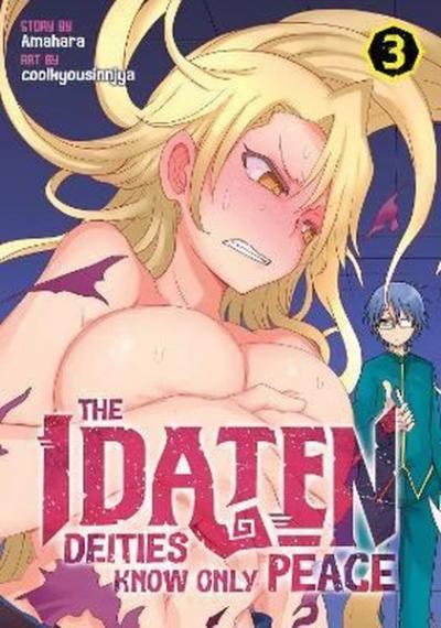 The Idaten Deities Know Only Peace Vol. 3 Amahara