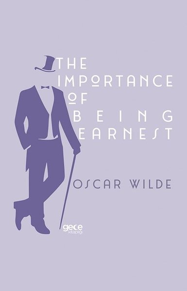 The Importance of Being Earnest Oscar Wilde