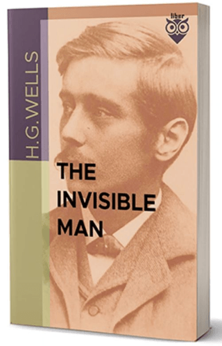 The Invisible Man H.G. Wells