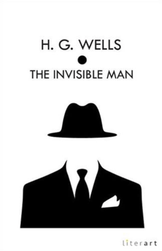 The Invisible Man H. G. Wells