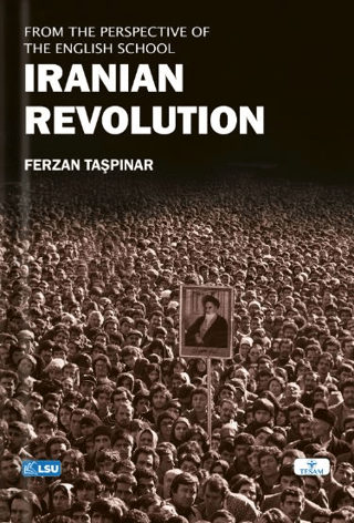 The Iranian Revolution from the Perspective of The English School Ferz