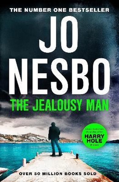 The Jealousy Man : From the Sunday Times No.1 bestselling author of th