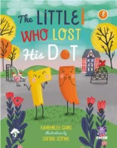 The Littlei Lost His Dot Kimberlee Gard