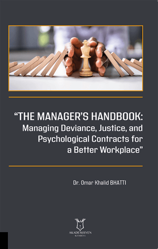 “The Manager’s Handbook Managing Deviance, Justice, and Psychological 