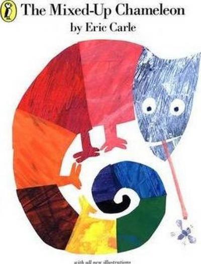 The Mixed - up Chameleon Eric Carle