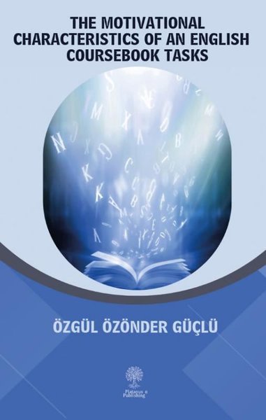 The Motivational Characteristics of an English Coursebook Tasks Özgül 