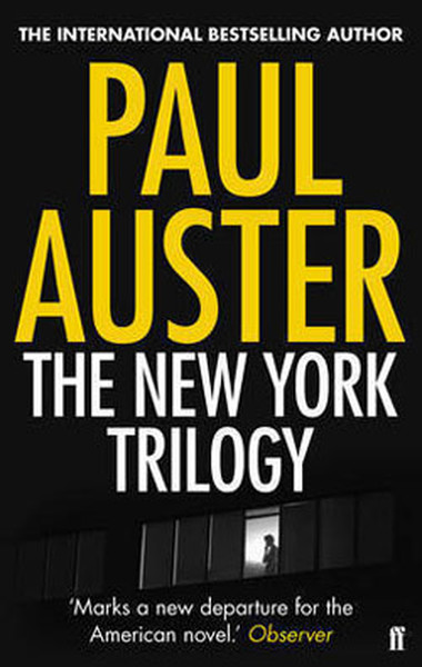 The New York Trilogy Paul Auster