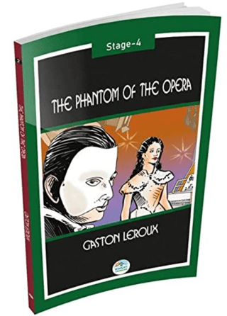 The Phantom of the Opera (Stage-4) Gaston Leroux