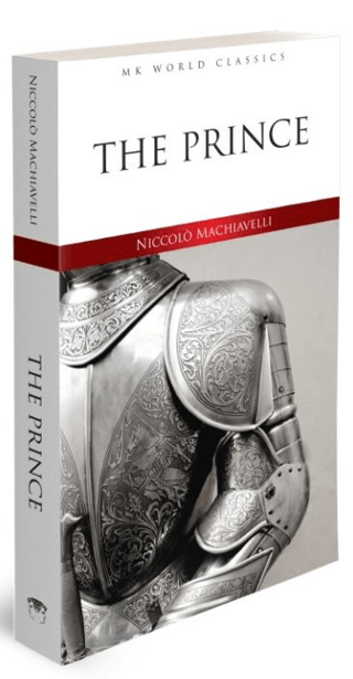 The Prince - MK World Classics İngilizce Klasik Roman Niccolo Machiave