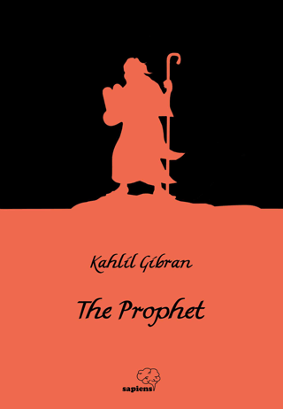 The Prophet Kahlil Gibran