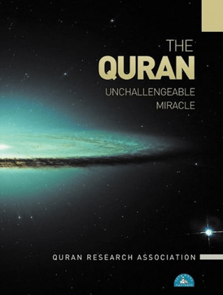 The Quran Unchallengeable Miracle Quran Research Association