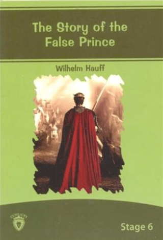 The Story of The False Prince Wilhelm Hauff