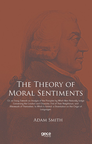 The Theory of Moral Sentiments Adam Smith