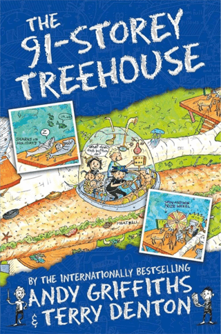 The Treehouse Series: The 91-Storey Treehouse Andy Griffiths