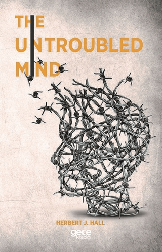 The Untroubled Mind R. B. Armitage