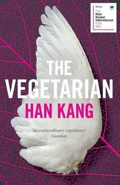 The Vegetarian: A Novel Han Kang