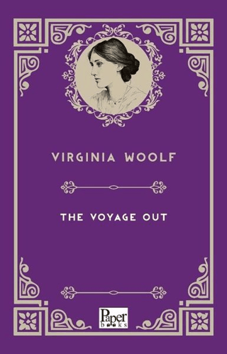 The Voyage Out Virginia Woolf