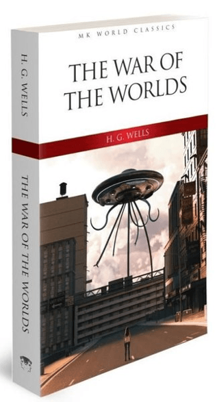 The War of the Worlds Herbert George Wells