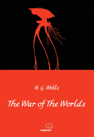 The War of Worlds H.G. Wells